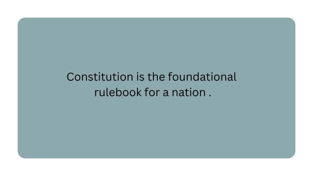 What is Constitution?